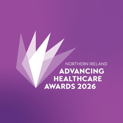 Advancing Healthcare Awards Northern Ireland 2026 – Closing date extended